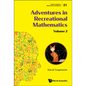 Adventures in Recreational Mathematics - Volume II - Paperback
