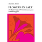 Flowers in Salt - Paperback