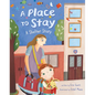 A Place to Stay: A Shelter Story - Paperback