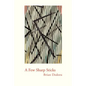 A Few Sharp Sticks (Trade Paper) - Paperback