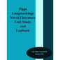 Pippi Longstockings Novel Literature Unit Study and Lapbook - Paperback