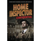 Home Inspector Confidential: Insider Secrets to Becoming a Successful Home Inspector - Paperback