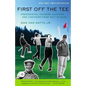 First Off the Tee - Paperback