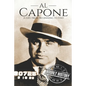 Al Capone: A Life From Beginning to End - Paperback