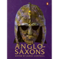 The Anglo-Saxons - Paperback