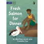 Fresh Salmon for Dinner - Our Yarning - Paperback