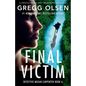 Final Victim: A completely gripping crime thriller packed with suspense - Paperback