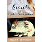 Secrets of a Waterloo Baker: Full colour edition - Paperback