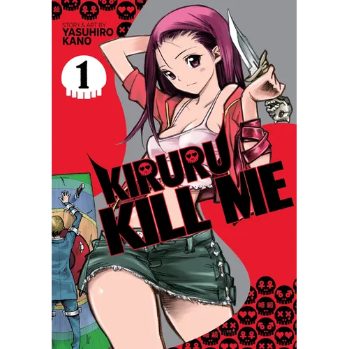 Kiruru Kill Me Vol. 1 - Paperback
