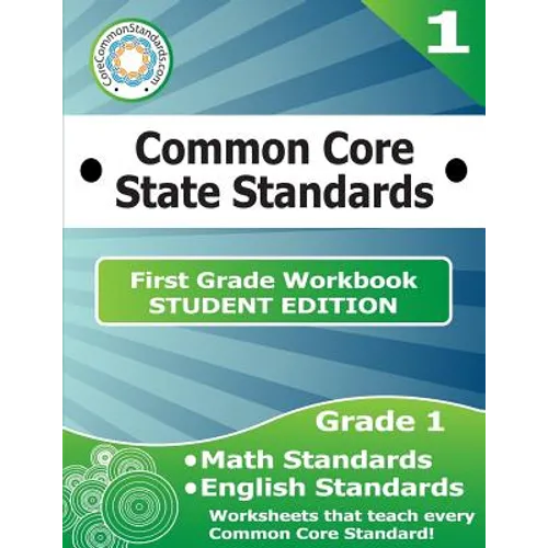 First Grade Common Core Workbook - Student Edition - Paperback