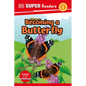 DK Super Readers Level 1 Becoming a Butterfly - Hardcover