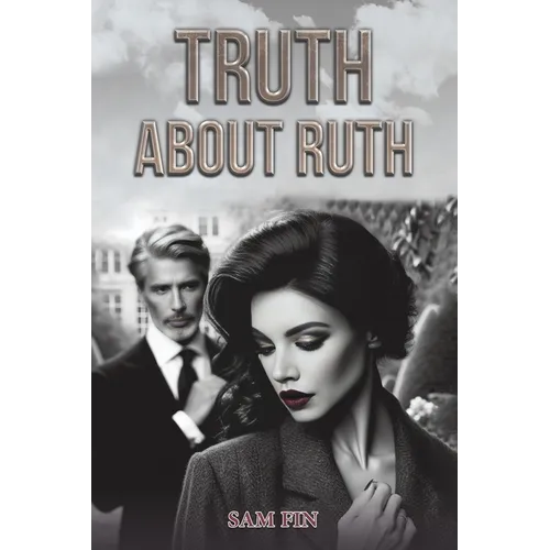 Truth About Ruth - Paperback