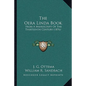 The Oera Linda Book: From A Manuscript Of The Thirteenth Century (1876) - Paperback