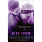 Play Room: A Society X Novel - Paperback