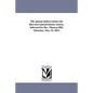The annual address before the Harvard natural history society, delivered by Rev. Thomas Hill, Thursday, May 19, 1853. - Paperback