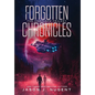 The Forgotten Chronicles: The Complete Trilogy - Hardcover