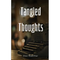 Tangled Thoughts - Paperback