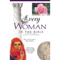 The Every Woman in the Bible: Everything in the Bible Series - Paperback