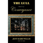The Lull: Book Three of Conveyance - Paperback