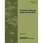 The Warrior Ethos and Soldier Combat Skills: Field Manual FM 3-21.75 (FM 21-75) - Paperback