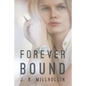 Forever Bound - Paperback