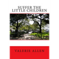 Suffer the Little Children - Paperback