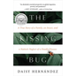 The Kissing Bug - Hardcover