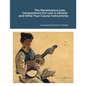 The Renaissance Lute: Compositions For Low G Ukulele and Other Four Course Instruments - Paperback