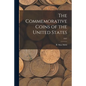 The Commemorative Coins of the United States; 1937 - Paperback