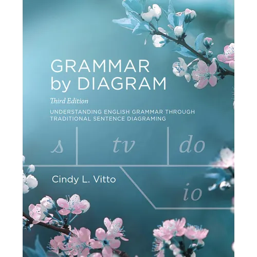 Grammar by Diagram - Third Edition - Spiral