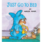 Just Go to Bed (Little Critter) - Board Book