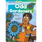 Odd Gardeners - Library Binding
