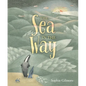 The Sea in the Way - Hardcover