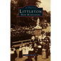 Littleton, New Hampshire - Hardcover