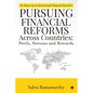 Pursuing Financial Reforms Across Countries: Perils, Stresses and Rewards: An Exposé by an International Financial Specialist - Paperback