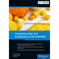 Integrating Sales and Distribution in SAP S/4hana - Hardcover