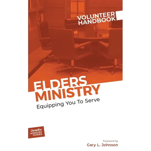 Elders Ministry Volunteer Handbook - Paperback