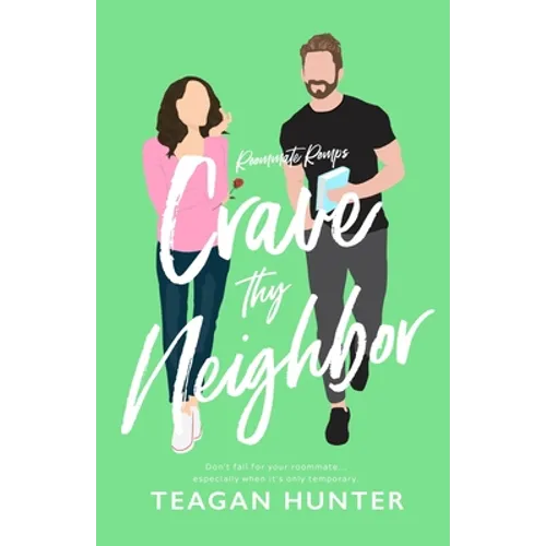 Crave Thy Neighbor - Paperback