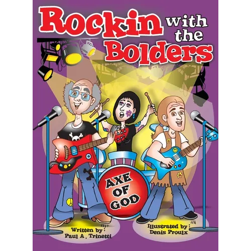 Rockin with the Bolders - Hardcover