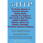 5-HTP - The Serotonin Connection: The natural supplement that helps you be in control of your mind and body now! - Paperback