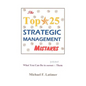 The Top 25 Strategic Management Mistakes: What You Can Do to Prevent Them - Paperback