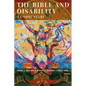 The Bible and Disability: A Commentary - Hardcover