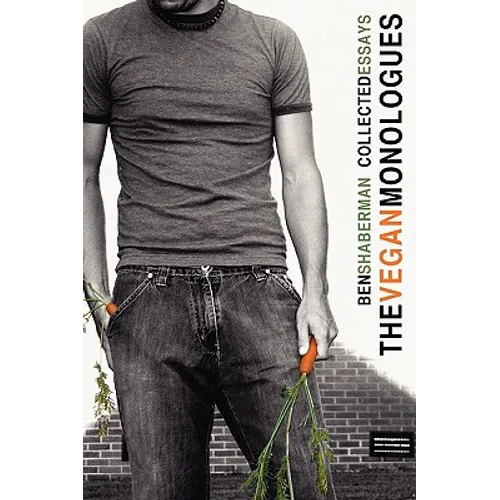 The Vegan Monologues - Paperback