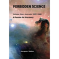 Forbidden Science - Volume One - Hardcover
