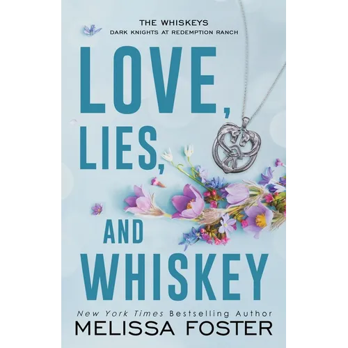 Love, Lies, and Whiskey: Doc Whiskey (Special Edition) - Paperback