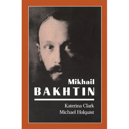 Mikhail Bakhtin - Paperback