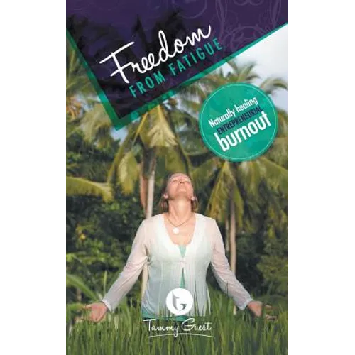 Freedom from Fatigue - Paperback