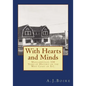 With Hearts and Minds: Maillardville, 100 Years of History on the West Coast of B.C. - Paperback