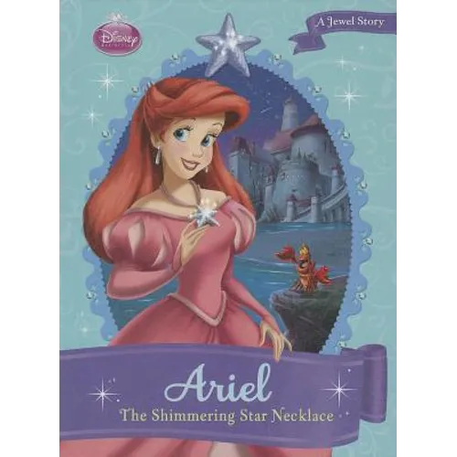 Ariel: The Shimmering Star Necklace: The Shimmering Star Necklace - Library Binding