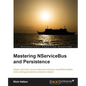 Learning Nservicebus and Persistence - Paperback